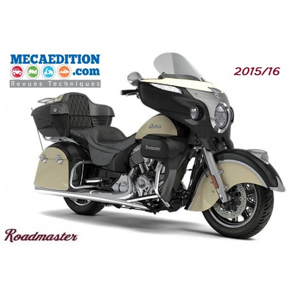 indian roadmaster revue technique de 2015 et 2016