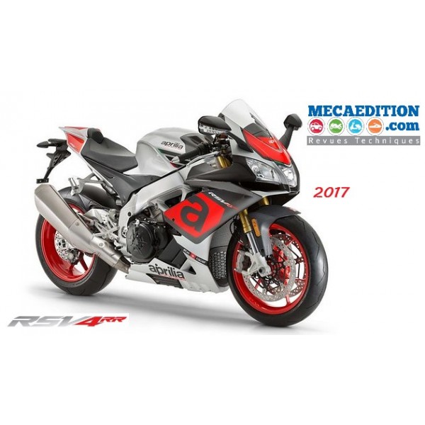 aprilia rsv4 rr et rsv4 rf revue technique 2017