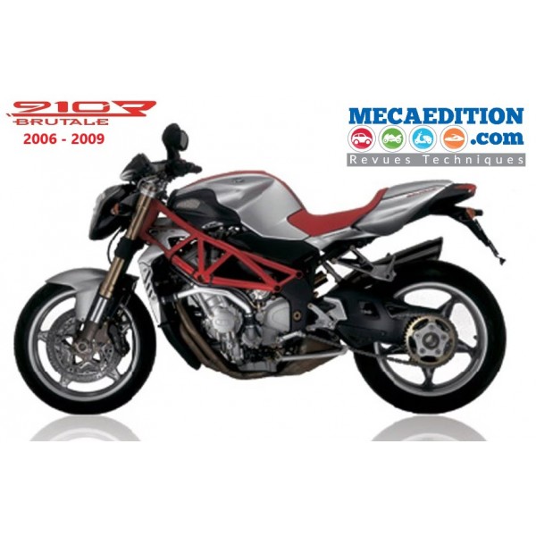 mv agusta brutale 910s et 910r revue technique de 2006 à 2009 mv agusta brutale 910s et 910r revue technique de 2006 à 2009