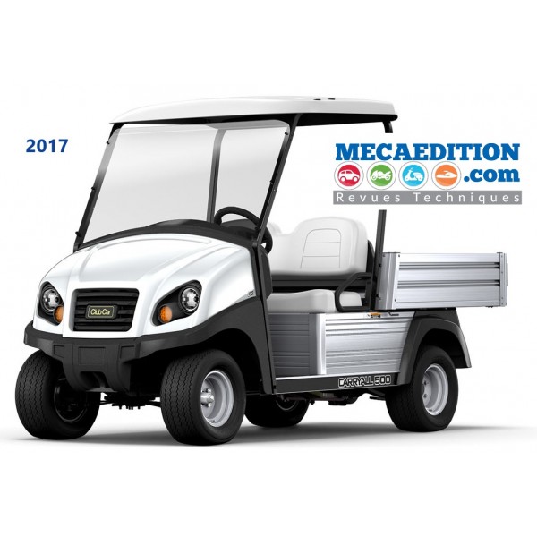 club car carryall 500 revue technique 2017