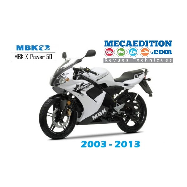 mbk xpower 50 revue technique de 2003 à 2013 mbk xpower 50 revue technique de 2003 à 2013