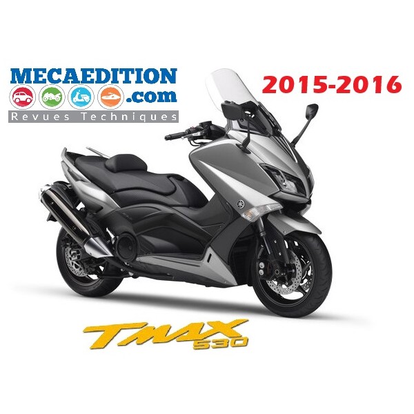 scooter yamaha tmax 530 2015 revue technique scooter yamaha tmax 530 2015 revue technique